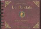 Le Pendule : Kit et planches. Schinner Markus