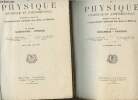 Traité de Physique Générale et Expérimentale en deux volumes : Tome 1 : Mécanique - Chaleur. Tome 2 : Acoustique - Optique. Lemoine Jules, Blanc ...