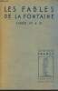 "Les Fables de la Fontaine Livres 7 à 9 (Extraits) - (Collection ""Classiques"")". De La Fontaine Jean, Mauger Gaston