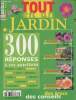 Rustica Hors-série Mai 2001 : Tout en un Jardin - 300 répones à vos questions : légumes, fruits, rempoter, planter, haies... - Fleurs - Balcons - ...