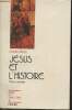 "Jésus et l'Histoire (Collection ""Jésus et Jésus-Christ"" n°11)". Perrot Charles