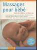 "Massages pour bébé : Contact, chaleur et douceur (Collection ""Santé & Bien-être""". Voormann Christina, Dandekar Govin