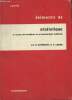 Eléments de statistique à l'usage des étudiants en propédeutique médicale ( C.P.E.M.) - 2ème édition. Schwartz D., Lazar P.