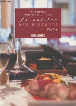 "La cuisine des bistrots (Collection ""Couleur Cuisine"")". Névery Erik