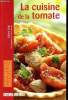 "La cuisine de la tomate (Collection ""Cuisines des pays de France"")". Otal Liliane