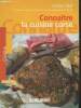 "Connaître la cuisine corse (Collection ""Cuisine"")". Otal Liliane