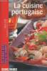 "La cuisine portugaise (Collection ""Cuisines des pays de France"")". Otal Liliane