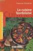 "La cuisine bordelaise (Collection ""Cuisines des pays de France"" n°6)". Claustres Francine