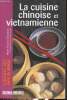"La cuisine chinoise et vietnamienne (Collection ""Cuisines des pays du monde"")". Chauvirey Marie-France