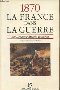 1870 la France dans la Guerre
