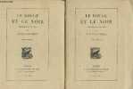 Le Rouge et le Noir : Chronique de 1830 Tomes 1 et 2 (en deux volumes) - Exemplaire n°III sur 25 hors commerce sur papier Japon. Stendhal