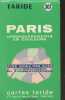 Carte Taride n°307 : Paris arrondissements en couleurs avec index des rues - Avec toutes les lignes de métro et RER - Echelle 1 : 143500. Collectif