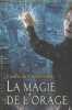 "La magie de l'orage (Collection ""Aux portes de l'imaginaire"" n°17)". Gilman Laura Anne