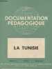 La Documentation Pédagogique - Sixième année n°52 Juillet 1955 - Géographie couleur : La Tunisie. Rossignol A., Collectif