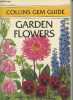 "Garden flowers (Collection ""Collins Gem Guide"")". Grey-Wilson Christopher