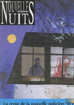 Nouvelles Nuits - La revue de la nouvelle policière n°10. Sommaire : La dernière digestion par Luis Alfredo - Cop Mother's Fuckers par Eric Bentolila ...