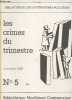 Les crimes du trimestre n°5 Automne 1986. Goumoëns Claude, Collectif