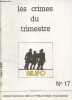 Les crimes du trimestre n°17 Mars 1990.. Goumoëns Claude, Collectif