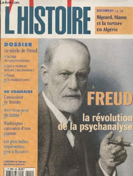 L'Histoire n°246 - Septembre 2000 : Freud la révolution de la psychanalyse - Dossier le siècle Freud : La saga des psychanalistes - Qui a vraiment ...