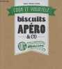 "Biscuits apéro & Co 100% maison - Fini l'industriel (Collection ""Cook it yourself"")". Brancq-Lepage Isabel, Collectif