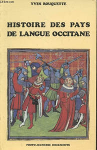 "Histoire des pays de langue occitane - Istoria dels paises de lenga occitana (Ouvrage bilingue français - occitan) - Collection ""Photo-Jeunesse Document"""