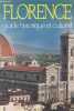Florence - Guide historique et culturel. Bortone Sandro