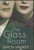 The Glass Room. Mawer Simon