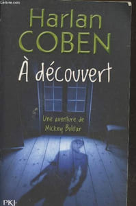 A découvert - Une aventure de Mickey Bolitar