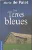 "Les Terres bleues (Collection ""Terre de poche"")". De Palet Marie