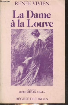 La Dame à la Louve. Vivien Renée