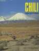 Chili - Terre des extrêmes (Avec envoi des auteurs). Mahuzier Katia et Alain