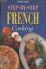 "French Cooking (Collection ""Step by step"")". Family Circle
