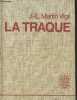 "La Traque (Collection ""L'éolienne"")". Martin Vigil José-Luis