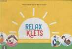 Relax Klets - Yogaboed voor klein en groot. Van der Aar Florien, Janssen Michal