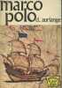 "Marco Polo (Collection ""Ouvrages de poche pour les jeunes"" n°520)". Auriange D.