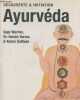 "Ayurvéda (Collection ""Découverte & Initiation"")". Warrier Gopi, Verma Harish (Dr), Sullivan Karen