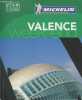 "Valence Week-end (Collection ""Le Guide Vert"")". Collectif