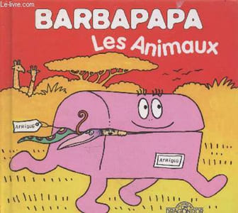 Barbapapa : Les Animaux