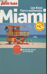Miami : Les Keys - Parcs nationaux 2013-2014