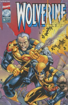 Wolverine n°78 Juin 2000. Sommaire : Les montres sortent la nuit - Coups de griffes par Jérémy Manesse - Wolverine/Punisher : Preuves accablantes (1) ...