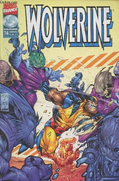 Wolverine n°74 Février 2000. Sommaire : La Grande évasion 3 : De mal en pis - Coups de griffe - Wolverine La grande évasion 4 : Dilemme - Les échos ...