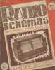 Radio Schémas n°16 février 1950. Sommaire : Différents modes de déphasage - Les bavardages du vieux lapin - 6 gammes O.C. étalées Univerbande 50 - ...