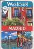 Un grand week-end : Madrid - 2019 (vendu sans plan détachable). Collectif