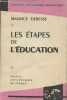 "Les étapes de l'éducation (Collection ""Nouvelle Encyclopédie Pédagogique"" n°20)". Debesse Maurice