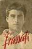La jeunesse nouvelle Pier Giorgio Frassati 1901-1925. Marmoiton Victor