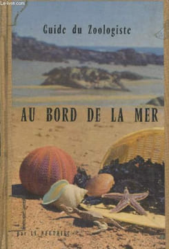 Guide du Zoologiste au bord de la mer. Le Neuthiec Robert