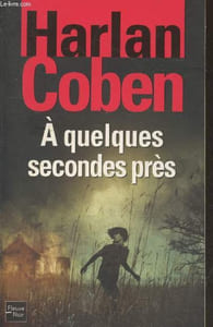 A quelques secones près