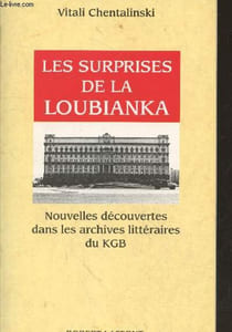 Les surprises de Loubianka : Nouvelles découvertes dans les archives littéraires du KGB