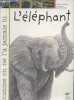L'éléphant comme on ne l'a jamais lu.... Moutou François