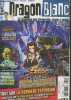 Dragon Blanc n°32 Mai-Juin 2011 - Le magazine sur Yu-Gi-Oh!, Magic & Wakfu. Sommaire : Les secrets d'Arsenal Mystérieux 4 - Decks de lecteurs analysés ...